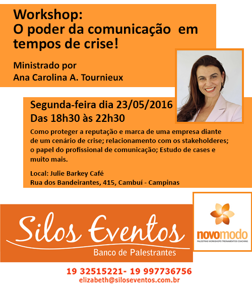 Ana Carolina Tournieux, o poder da comunicação em tempo de crise em 23 de maio de 2016