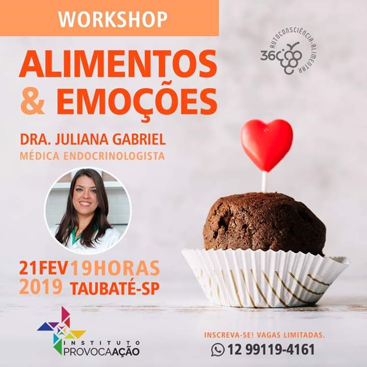 Dra. Juliana Gabriel apresenta workshop ALIMENTOS & EMOÇÕES