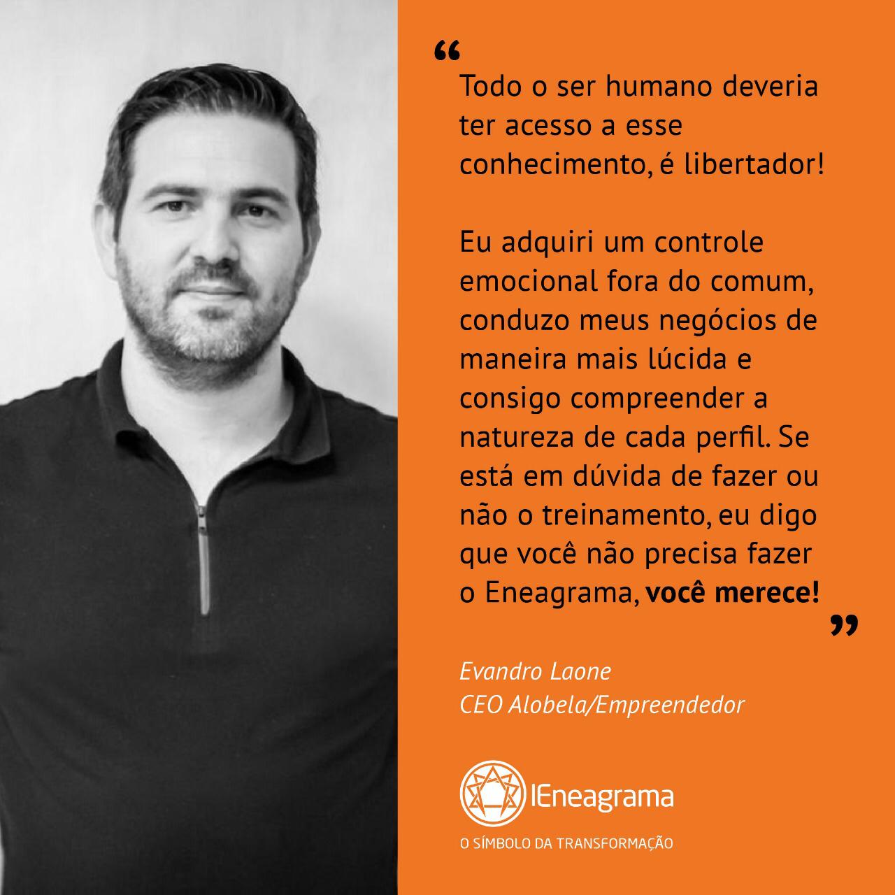 Eneagrama – Depoimento de Evandro Laone