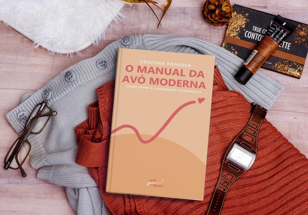 O manual da avó moderna